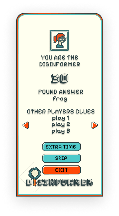 Disinformer app screen: disinformer role